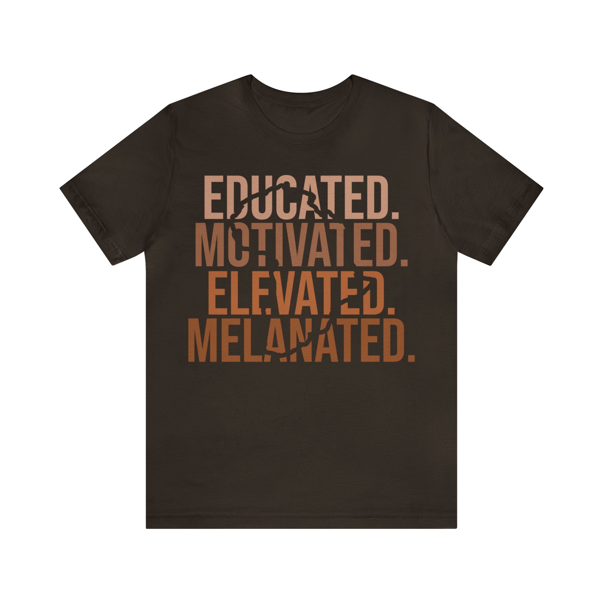 Educated Motivated Elevated Melanated Unisex Jersey Short Sleeve Tee - TSHIRTLA20