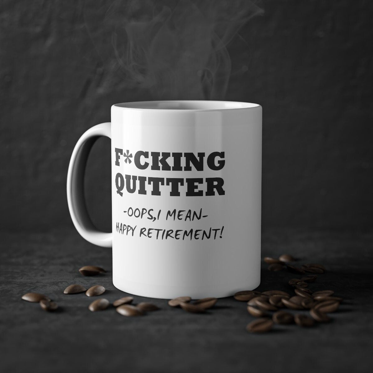 F*cking Quitter 11oz Retirement Mug - TSHIRTLA20