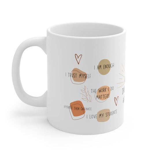 Teacher's Daily affirmation coffee mug - TSHIRTLA20